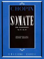  Sonate Op. 35 in Si Bemolle Minore e Op. 58 in Si Minore Chopin. Pianoforte