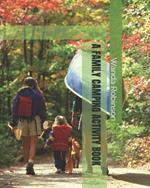 A Family Camping Activity Book