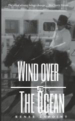 Wind Over the Ocean: Ranch Romance