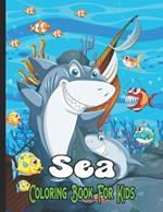 Sea Coloring Book For Kids: Big Coloring Books For Toddlers