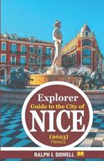 Explorer Guide to the City of Nice (2023): 