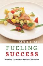 Fueling Success: Winning Teammates Recipe Collection