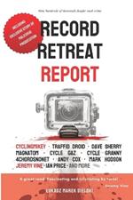 Record Retreat Report: How hundreds of thousands fought road crime