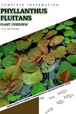 Phyllanthus fluitans: From Novice to Expert. Comprehensive Aquarium Plants Guide