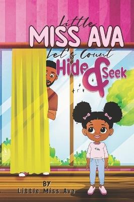 Little Miss Ava: Hide and Seek - Little Ava - cover