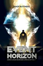 Event Horizon: Singularian Grimoire Anthology Vol. 1