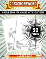 Large Print Crossword Puzzle Book For Adults With Solutions