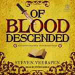 Of Blood Descended