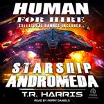 Human for Hire -- Starship Andromeda