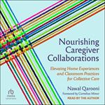 Nourishing Caregiver Collaborations