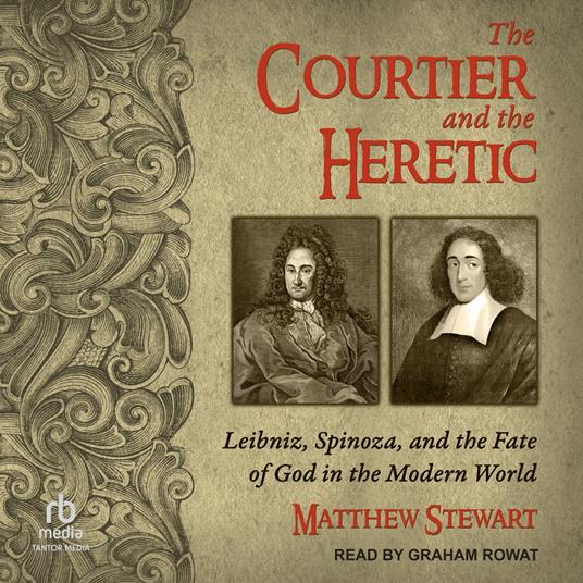 The Courtier and the Heretic