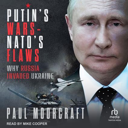 Putin's Wars and NATO's Flaws