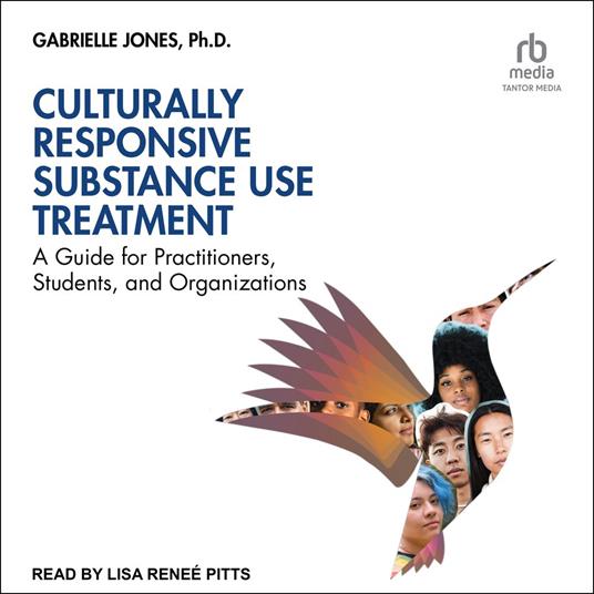 Culturally Responsive Substance Use Treatment