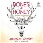 Bones & Honey