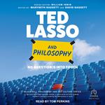 Ted Lasso and Philosophy