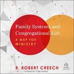 Family Systems and Congregational Life