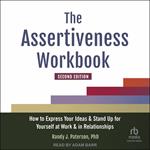 The Assertiveness Workbook, Second Edition