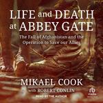 Life and Death at Abbey Gate