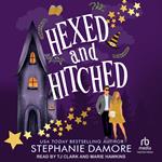 Hexed and Hitched