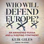 Who Will Defend Europe?