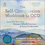 The Self-Compassion Workbook for OCD