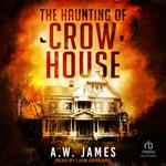 The Haunting of Crow House