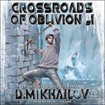 Crossroads of Oblivion #1