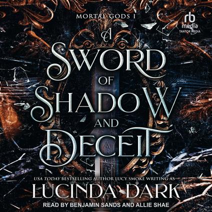 A Sword of Shadow and Deceit