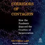 Corridors of Contagion