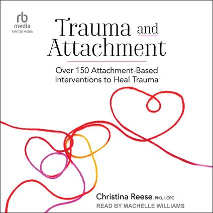 Trauma and Attachment