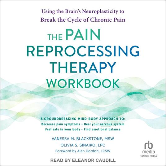 The Pain Reprocessing Therapy Workbook