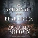 The Astronaut from Bear Creek