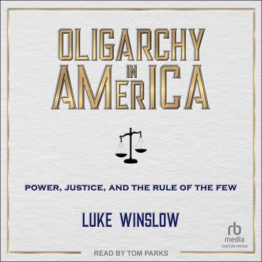 Oligarchy in America