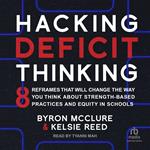 Hacking Deficit Thinking