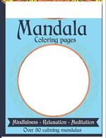 Mandala Coloring Pages: Summer Walks