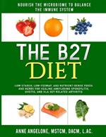 The B27 Diet