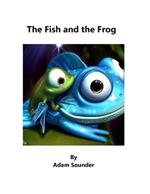 The Fish and the Frog
