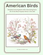 American Birds: Detailed Coloring Book with Interesting Facts