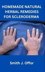 Homemade Natural Herbal Remedies for Scleroderma