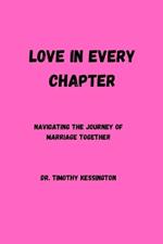 Love in Every Chapter: Navigating the journey of marriage together.