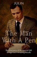 The Man With A Pen