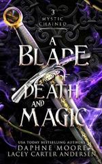 A Blade of Death and Magic