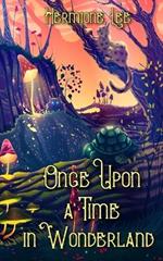 Once Upon a Time in Wonderland