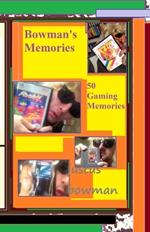 50 Gaming Memories