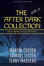 The After Dark Collection - Volume 3: An ABDL/Diaper collection