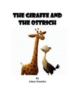 The Giraffe and the Ostrich