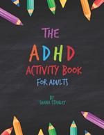 The ADHD Activity Book for Adults
