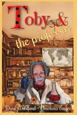 Toby and The Professor