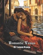 Romantic Venice Coloring Book