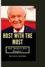 Host with the Most: Bob 